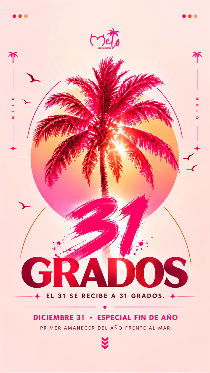 Flyer de 31 Grados, Especial Fin de Año de Melo: una palmera fucsia contra un sol de amanecer rosa y dorado, con gaviotas. Diciembre 31, Capurganá.