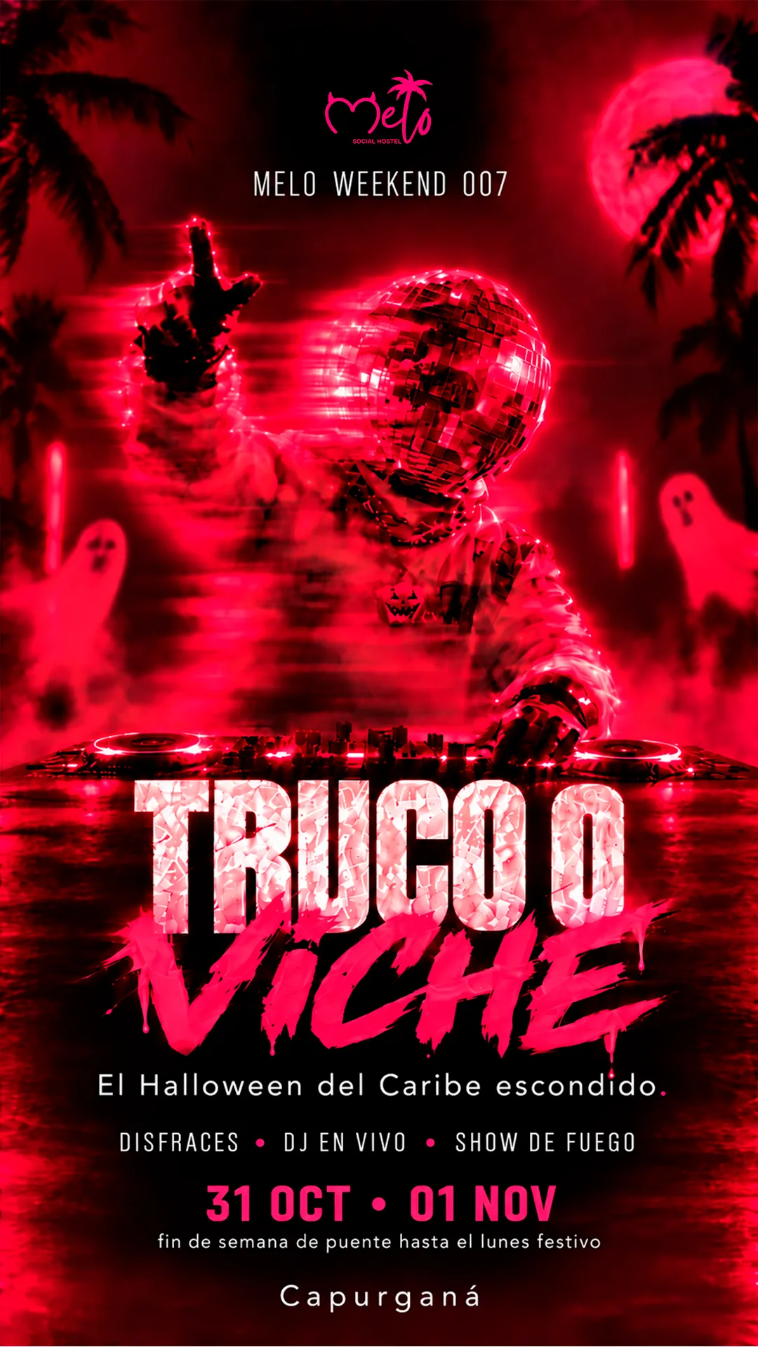 Melo Weekend 005 · Truco o Viche